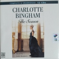 The Season written by Charlotte Bingham performed by Judy Bennett on CD (Unabridged)